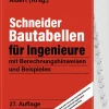 Reguvis Fachmedien GmbH Technik|Ingenieurwissenschaft-Schneider - Bautabellen für Ingenieure