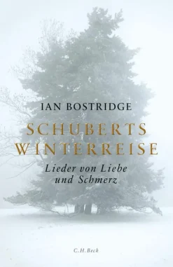 C.H. Beck Musik, Film, Theater*Schuberts Winterreise