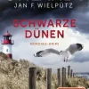 Lübbe Polizeiarbeit & Forensik*Schwarze Dünen
