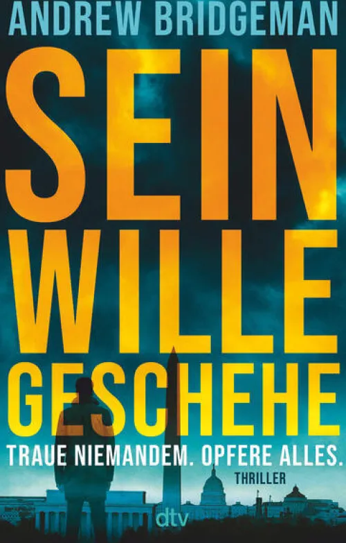 dtv Verlagsgesellschaft Spionagethriller*Sein Wille geschehe