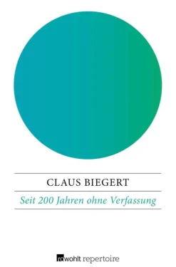 Rowohlt Taschenbuch Verlag Ethnologie-Seit 200 Jahren ohne Verfassung