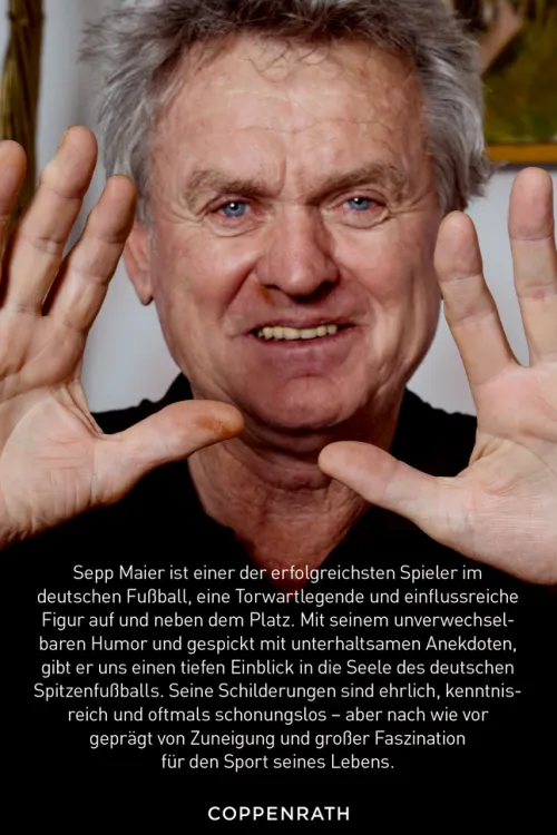Coppenrath Nach Zielgruppen-Sepp Maier - Als der Fußball noch Charakter hatte