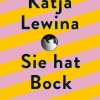 DuMont Buchverlag GmbH Beziehungen & Sexualität*Sie hat Bock
