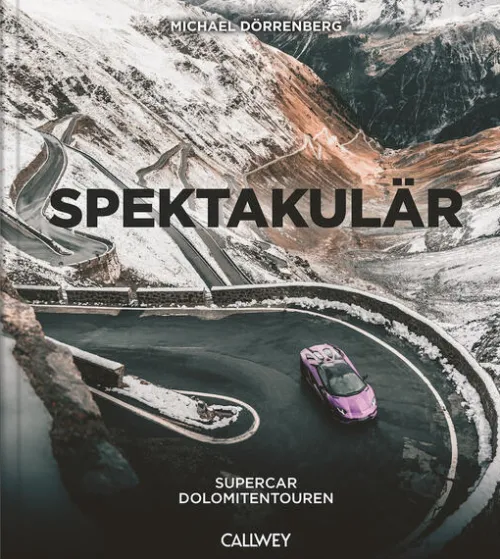 Callwey GmbH Reisen, Orte & Menschen|Automobile*Spektakulär