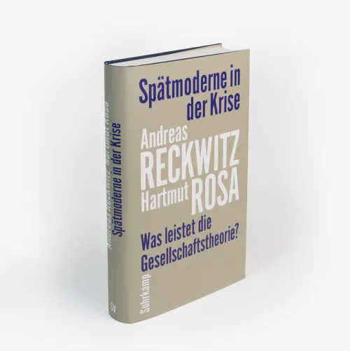 Suhrkamp Verlag Soziologie-Spätmoderne in der Krise