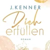 Stark 03. Dich erfüllen*Penguin Random House Online