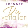 Penguin Random House Erotische Romane*Stark 01. Dir verfallen
