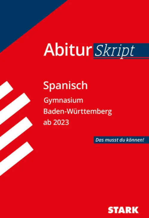 Stark Verlag GmbH Abi Trainer·Fremdsprachen-STARK AbiturSkript - Spanisch - BaWü