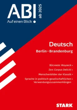 Stark Verlag GmbH Abi Trainer·Deutsch|Quali Trainer·Abi Trainer-STARK Deutsch - Abi - Auf einen Blick! ab 2025 Berlin/Brandenburg