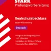 STARK Deutsch - Realschulabschluss 2026 BW - Prüfungsvorbereitung*Stark Verlag GmbH Best