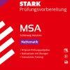 Stark Verlag GmbH Mittlere Reife·Mathematik-STARK Mathematik - MSA 2026 Schleswig-Holstein - Prüfungsvorbereitung
