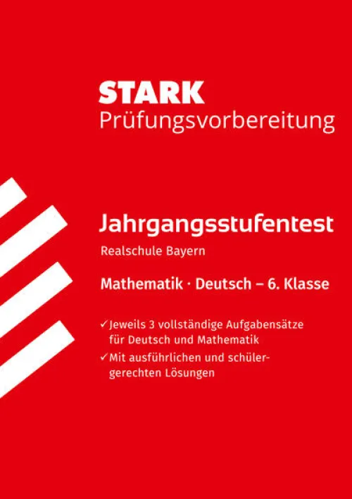 Stark Verlag GmbH Quali Trainer·Mittlere Reife*STARK Mathematik/Deutsch 6. Klasse - Jahrgangsstufentest Realschule Bayern - Prüfungsvorbereitung