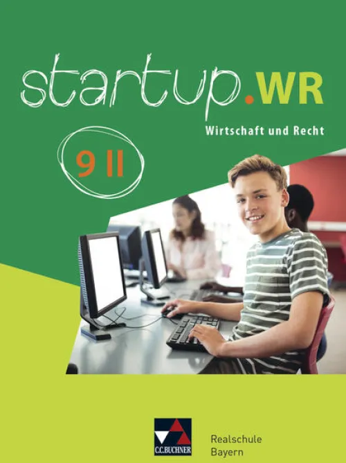 Buchner, C.C. Verlag Nach Fächern·Wirtschaft*startup.WR 9 II Bayern