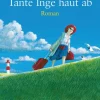 Tante Inge haut ab. Großdruck*dtv Verlagsgesellschaft
