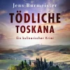 Midnight Kulinarische Krimis*Tödliche Toskana
