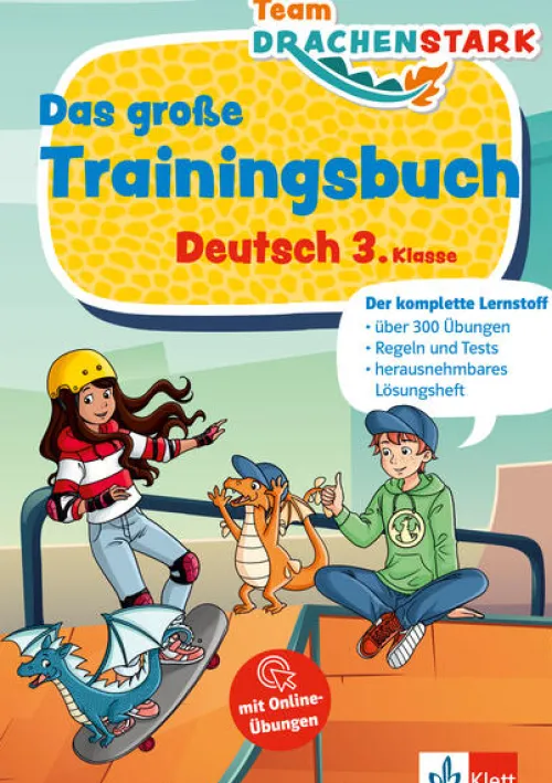 Team Drachenstark: Das großes Trainingsbuch Deutsch 3. Klasse*Klett Lerntraining Best
