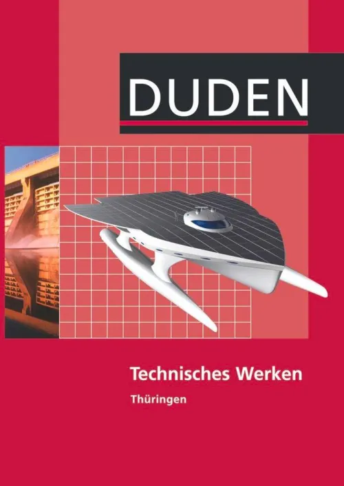 Technisches Werken Lehrbuch Thüringen Regelschule*Duden Schulbuch Hot
