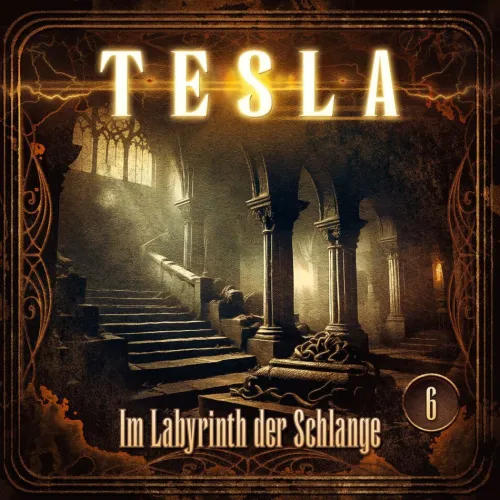 Integral Hörspiele·Krimis & Thriller-Tesla 6: Im Labyrinth Der Schlange