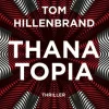 Kiepenheuer & Witsch GmbH Nahe Zukunft|Technothriller-Thanatopia