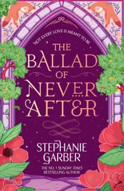 Orion Publishing Group Jugendbücher|Fantasy*The Ballad of Never After