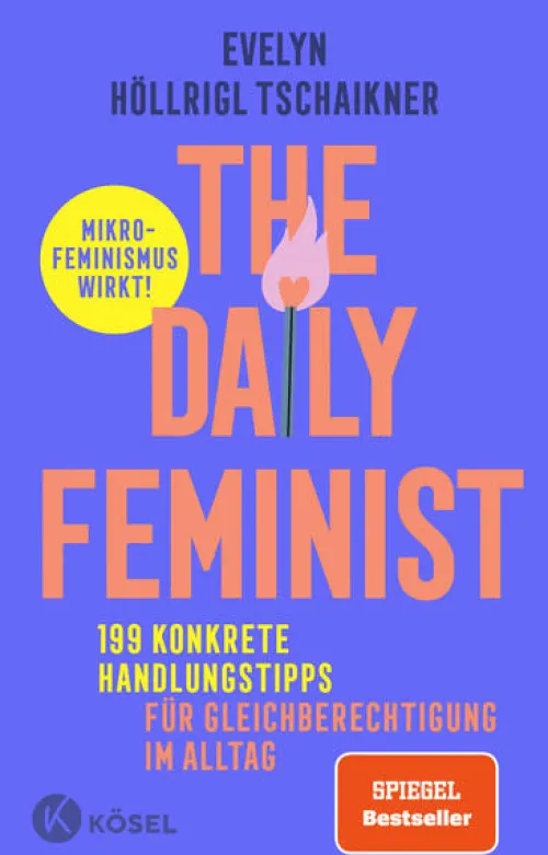 Kösel-Verlag Ratgeber|Gesellschaft*The Daily Feminist