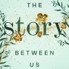 LEAF Queere Romane-The Story Between Us