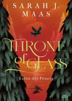 Throne of Glass - Erbin des Feuers*dtv Verlagsgesellschaft New