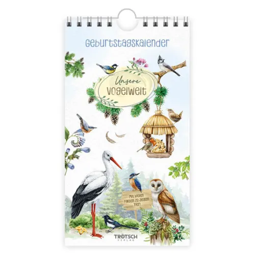 Trötsch Geburtstagskalender Unsere Vogelwelt*Trötsch Verlag GmbH Hot