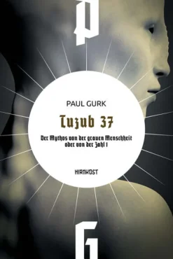 Hirnkost KG Klassische Science Fiction*Tuzub 37