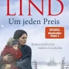 Knaur Taschenbuch Schicksalsromane|Historische Romane-Um jeden Preis