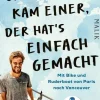 Und dann kam einer, der hat's einfach gemacht*Piper Verlag GmbH Clearance