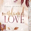 Loomlight Romantic Comedy*Unplayed Love (Unwritten, Bd. 2)