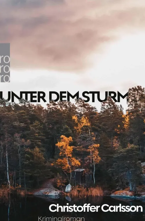 Rowohlt Verlag GmbH True Crime*Unter dem Sturm