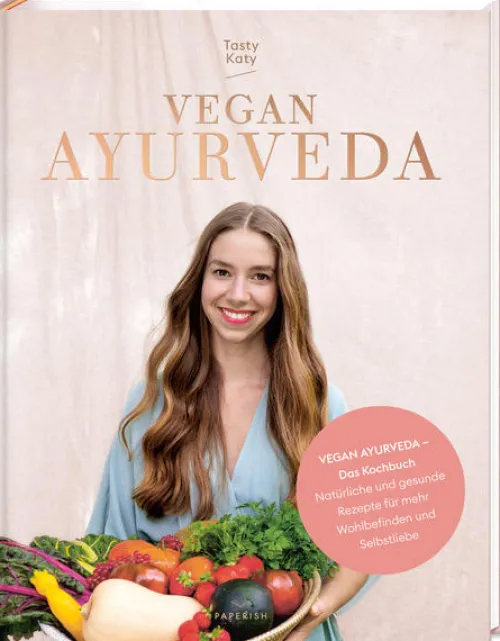 VEGAN AYURVEDA - Das Kochbuch*PAPERISH Verlag Hot