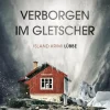 Verborgen im Gletscher*Lübbe Outlet