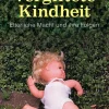 Goldmann TB Familie & Kind|Pädagogik-Vergiftete Kindheit