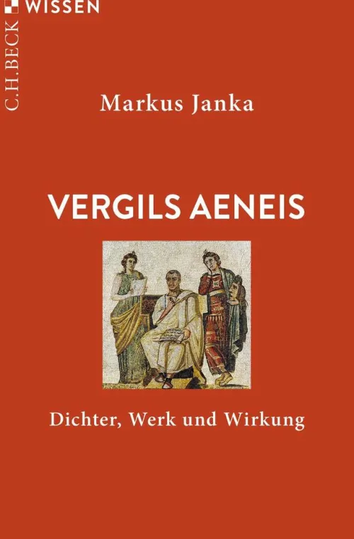 C.H. Beck Literaturwissenschaft-Vergils Aeneis