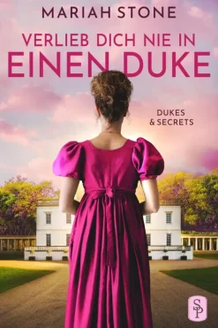 via tolino media Abenteuerromane|Historische Abenteuerromane-Verlieb dich nie in einen Duke - Erster Band der Dukes & Secrets-Reihe