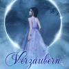 Lost Plot Press Märchen & Sagen-Verzaubern: Eine Romantasy Märchen-Neuerzählung von Die Schöne und das Biest (Mittelalterliche Märchen-Liebesromanserie, #1)