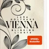 Carlsen Verlag GmbH Die Reichen, Berühmten Und Mächtigen-Vienna 1: Blinding Lights