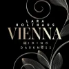 Carlsen Verlag GmbH Die Reichen, Berühmten Und Mächtigen-Vienna 2: Hiding Darkness
