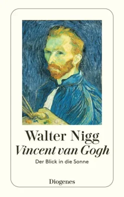 Diogenes eBooks Kunst & Architektur-Vincent van Gogh - Der Blick in die Sonne