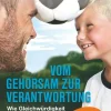 Vom Gehorsam zur Verantwortung*Beltz Verlagsgruppe Online