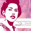 FCAS- Fundación Cultural Armella Spitalier Kunst & Architektur-Von aztekischen Frauen und Göttinnen