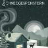 Bayerland Klassische Horrorgeschichten|Horror-Von Nebelfrauen und Schneegespenstern