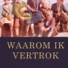 Brave New Books Niederländische Bücher*Waarom ik vertrok