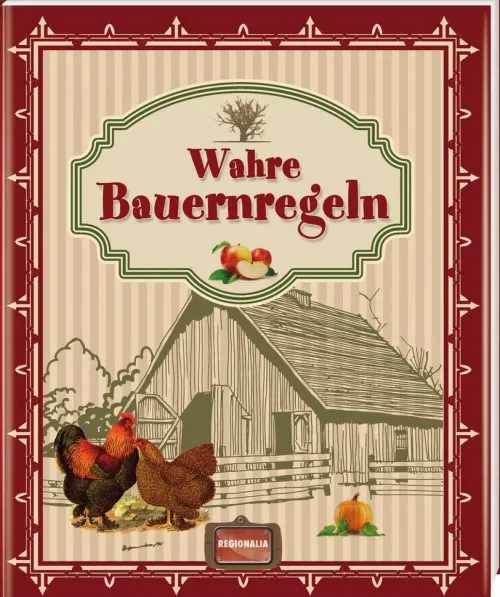 Regionalia Verlag Ethnologie-Wahre Bauernregeln