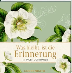 Coppenrath Trauer*Was bleibt, ist die Erinnerung