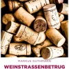 Emons Verlag Kulinarische Krimis*Weinstraßenbetrug