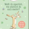ars edition Liebe & Hochzeit-Weißt du eigentlich, wie glücklich du mich machst?